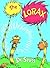 The Lorax by Dr. Seuss The Lorax by Dr. Seuss
