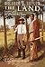 The Land by Mildred D. Taylor The Land by Mildred D. Taylor