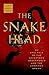 The Snakehead: An Epic Tale...