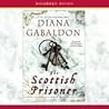 The Scottish Prisoner by Diana Gabaldon