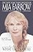 What Falls Away by Mia Farrow What Falls Away by Mia Farrow
