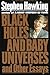 Black Holes and Baby Universes and Other Essays by Stephen W. Hawking