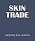 Skin Trade
