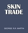 Skin Trade Skin Trade