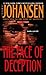 The Face Of Deception (Eve Duncan, #1)