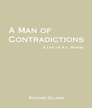 A Man of Contradictions: A Life of A.L. Rowse (Audio)