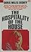The Hospitality of the House