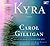 Kyra: A Novel