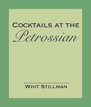Cocktails at the Petrossian: An Excerpt from the novel 