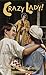 Crazy Lady