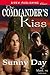 The Commander's Kiss