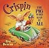 Crispin by Ted Dewan Crispin by Ted Dewan