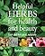 Helpful Herbs for Health an...