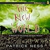 The New World by Patrick Ness