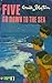 Five Go Down to the Sea (Fa...