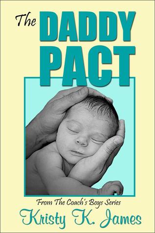 The Daddy Pact (The Coach's Boys #1)