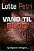 Vand til blod