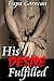 His Desire Fulfilled