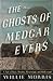 The Ghosts of Medgar Evers:...