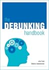 The Debunking Handbook by John    Cook