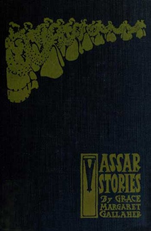 Vassar Stories (Hardcover)