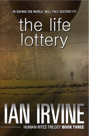 The Life Lottery (Human Rites, #3)
