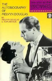See You at the Movies: The Autobiography of Melvyn Douglas (Hardcover)