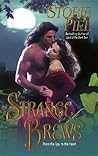 Strange Brews (Dragonfly Saga, #1) Strange Brews (Dragonfly Saga, #1)