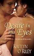 Desire In His Eyes