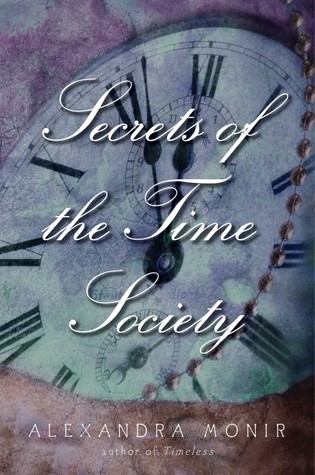 Secrets of the Time Society  (Timeless, #1.5)