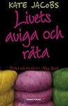 Livets aviga och ...