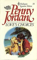 Love'S Choices (Worldwide Library, Signature ed., No. 1)