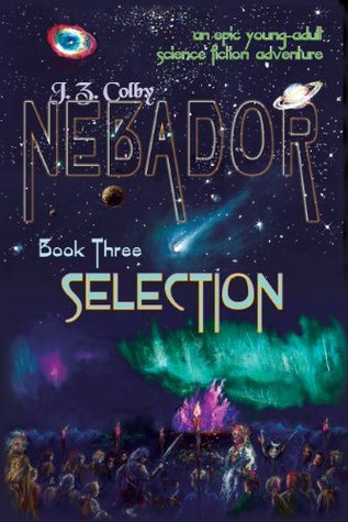 Selection (NEBADOR, #3)