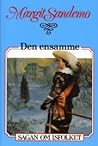 Den ensamme by Margit Sandemo