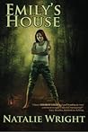 Emily's House by Natalie    Wright