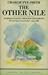 The Other Nile by Charlie Pye-Smith