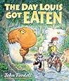 The Day Louis Got Eaten by John Fardell