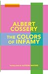 The Colors of Infamy