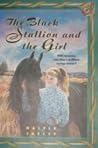 The Black Stallion and the Girl by Walter Farley