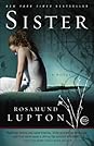 Sister by Rosamund Lupton