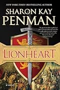 Lionheart (Plantagenets #4; Richard the Lionheart #1)