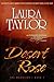 Desert Rose by Laura Taylor