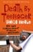 Death by Teenager