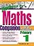 Primary 1 Andrew Er's Maths Companion (New Syllabus)