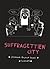 Suffragettien city by Johanna Rojola
