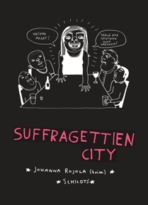 Suffragettien city (Paperback)