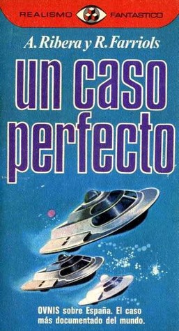 Un caso perfecto (Realismo-fantástico ; 20) (Spanish Edition)