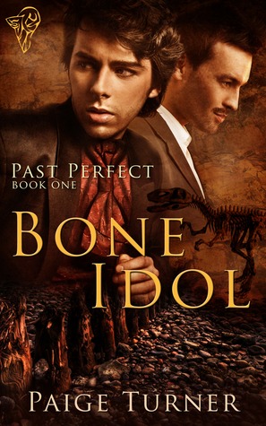 Bone Idol (Past Perfect, #1)