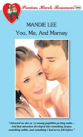 You, Me, And Marney (Mass Market Paperback)