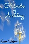 Shards of Ashley (Family Heirlooms, #5)